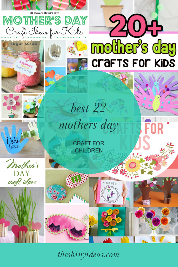 best-22-mothers-day-craft-for-children-home-family-style-and-art-ideas